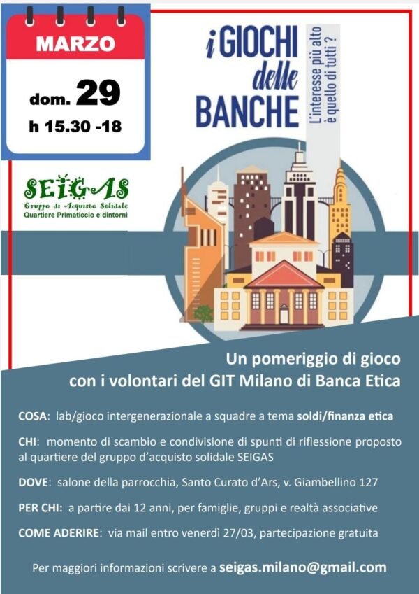 LABORATORIO: I GIOCHI DELLE BANCHE – finanza etica in gioco